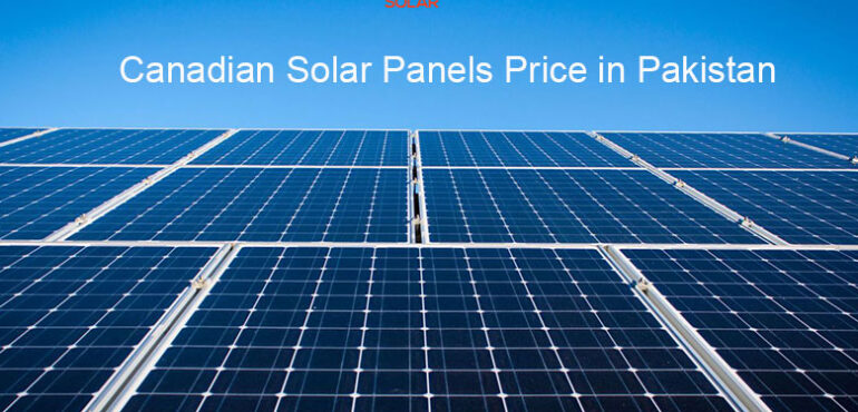Canadian solar panels price in Pakistan