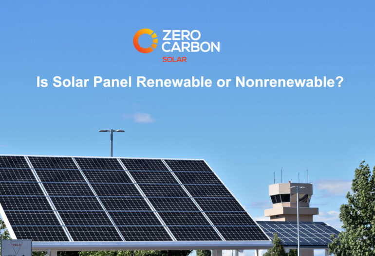 Is solar panel renewable or nonrenewable