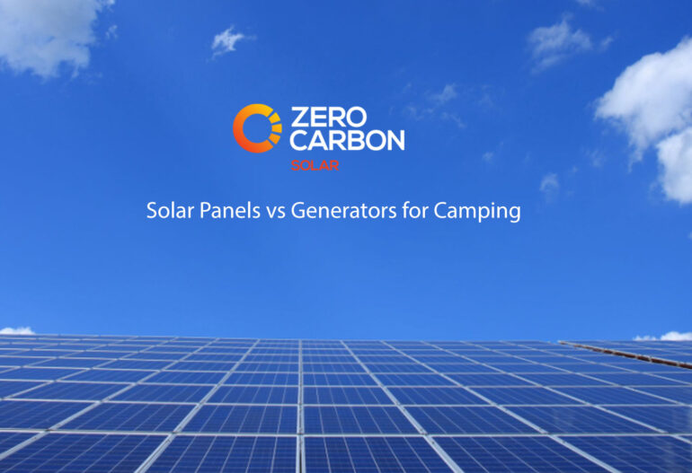 Solar panels vs generators for camping