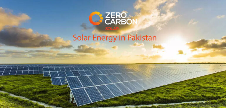 Solar energy in Pakistan - Zero Carbon