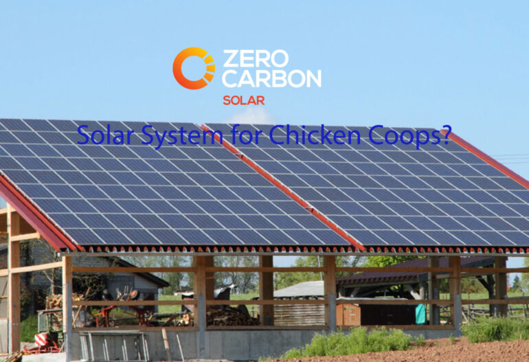 Solar system for chicken coops