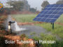 Solar tubewell in Pakistan