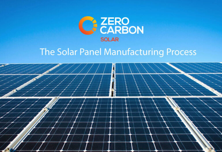 The solar panel manufacturing process