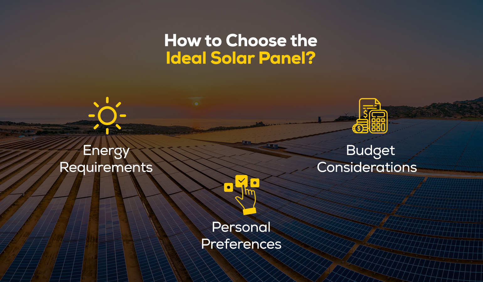 How to Choose the Ideal Solar Panel?  